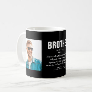 Modern Brother Quote Foto Schwarzweiß Kaffeetasse