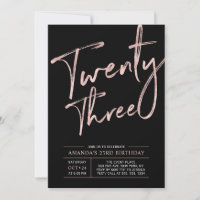 Modern Brush Script Rose Gold 23. Geburtstagsparty