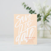Modern Brush Script Save the Date Peach Ankündigungspostkarte (Stehend Vorderseite)