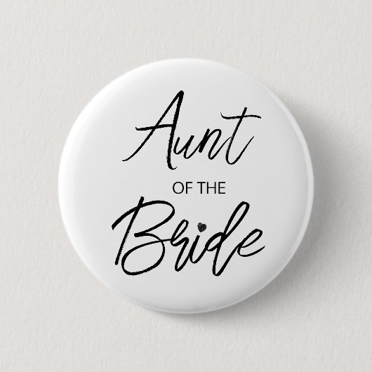 Modern Brush Script Tante The Bride Party Button (Vorderseite)