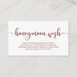 Modern Burgund Schrift, Hochzeitshoneymoon-Wish Begleitkarte<br><div class="desc">Dies ist der moderne Burgund-Script-Romance-Schriftart,  Wedding Enclosure Card. Sie können die Farben des Schriftartes ändern und Ihre Hochzeitsdetails in den entsprechenden Schriftart / Schrift hinzufügen.#TeeshaDerrick</div>