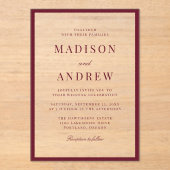 Modern Burgundy Border Wedding Acryleinladungen (Vorderseite)