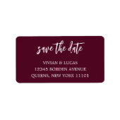 Modern Burgundy Chic Script Save the Date Adressaufkleber (Vorne)