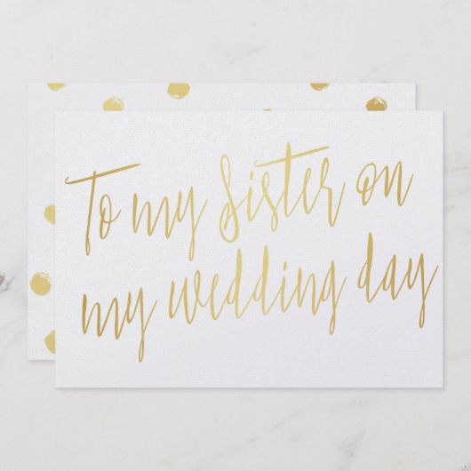 Modern Chic Gold "To my sister on my wedday" Einladung (Vorne/Hinten)