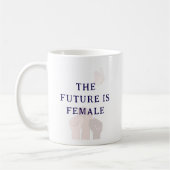 Modern Chic Pink Watercolor The Future Is Female Kaffeetasse (Links)