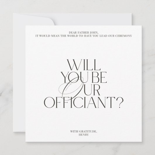 Modern Classic Wedding Officiant Proposal Card Einladung (Vorderseite)