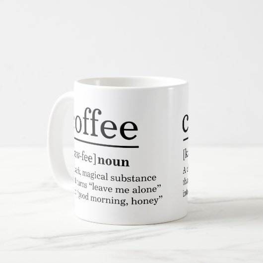 Modern Coffee Definition Funny Sprichwort Kaffeetasse (Vorderseite Links)