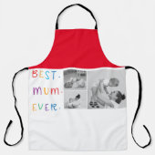 Modern Collage Foto & Colorful Best Mum Ever Gesch Schürze (Vorderseite)