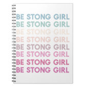Modern Colorful Be Strong Girl Inspiration Phrase Notizblock (Vorderseite)