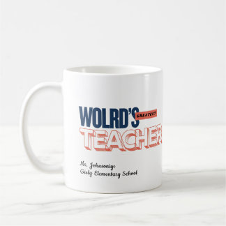 Modern Colorful Typography Worlds Greatest Teacher Kaffeetasse