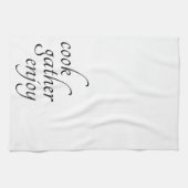 Modern Cook Gather genießen Skript Geschirrtuch (Horizontal)