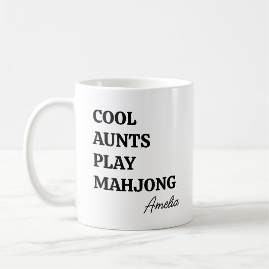 Modern Cool Aunts Play Mahjong Name Quote Kaffeetasse (Links)