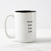 Modern Coworker Birthday Spaß Zitat Zweifarbige Tasse (Links)