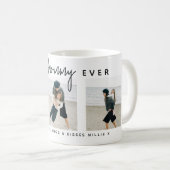 Modern Custom Best Mommy Ever | 3 Photo Kaffeetasse (VorderseiteRechts)