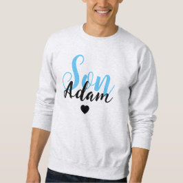 Modern Custom Son Name - Cool Personalisiert Sweatshirt
