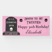 Modern Death to My 20s Pink 30 th Birthday Party Banner (Horizontal)
