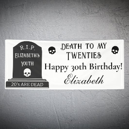 Modern Death to My 20s Skulls 30th Birthday Party Banner