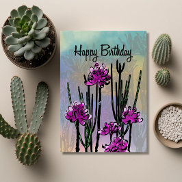 Modern Desert Bloom Floral Birthday Karte