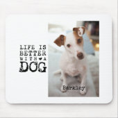 Modern Dog Pet Quote Photo Template Mousepad (Vorne)