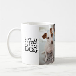 Modern Dog Pet Quote Photo Template Mug Kaffeetasse