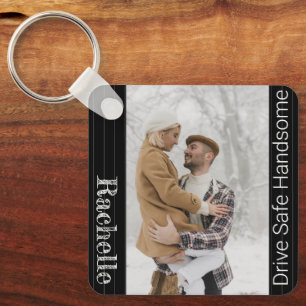 Modern Drive Safe Gift To Husband Boyfriend Schlüsselanhänger