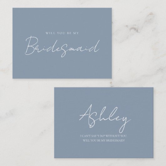 Modern Dusty Blue Bridesmaid Vorschlag Card Mitteilungskarte (Vorne/Hinten)