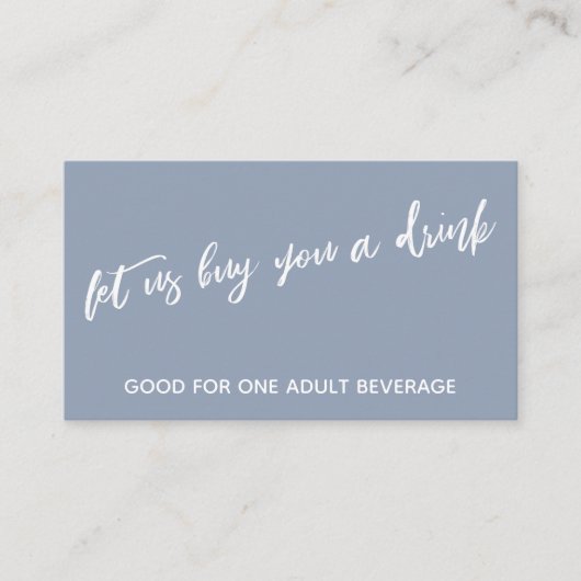 Modern Dusty Blue Lasse uns ein Getränk kaufen Begleitkarte (Vorderseite)