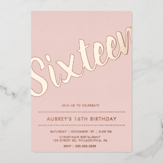 Modern Dusty Pink Rose Gold 16 . Geburtstag Folieneinladung