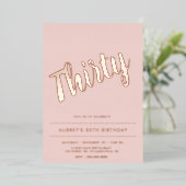 Modern Dusty Pink Rose Gold 30. Geburtstag Folieneinladung (Stehend vorne)