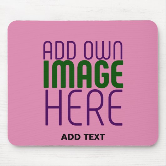 MODERN EDITABLE CUTE HOT PINK IMAGE TEXT TEMPLATE MOUSEPAD (Vorne)
