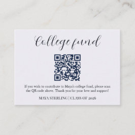 Modern Editorial Script College Fund Graduation QR Begleitkarte
