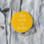 Modern Egg Trending Funny Spaß Dieses Yolk ist Gew Button (Beispiel)