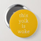 Modern Egg Trending Funny Spaß Dieses Yolk ist Gew Button (Vorne & Hinten)