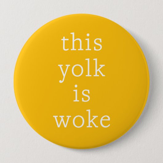 Modern Egg Trending Funny Spaß Dieses Yolk ist Gew Button (Vorderseite)