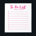 Modern einfaches Skript zum Auflisten von Notepad Notizblock<br><div class="desc">Ein einfaches und modernes Hot-Roink-Notizblock mit den Worten "To do List" in einem Hot-Rosa-Script-Schriftart. Personalisieren Sie es mit Ihrem Namen. Macht Spaß für Valentinstag,  Geburtstage oder jede Gelegenheit! Entworfen für Sie von BlackBerry Boulevard.</div>