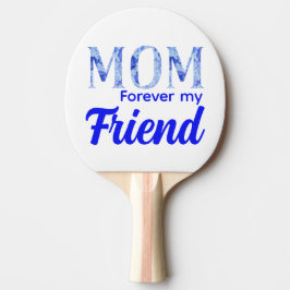Modern Elegant Mother’s Day|Forever Friend Tischtennis Schläger