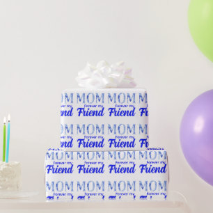 Modern Elegant Muttertag Für immer Freund Geschenkpapier