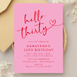 Modern Elegant Pink Red Hello 30th Birthday Party Einladung<br><div class="desc">Celebrate your milestone with style using our Modern Elegant Pink and Red Hello 30th Birthday Party Invitation! Featuring a vibrant blend of pink and red hues, this chic and sophisticated design perfectly captures the excitement of turning 30. With sleek typography and modern accents, this invitation sets the tone for a...</div>