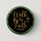 Modern Elegant Walk by Faith Gold Christian Button (Vorderseite)