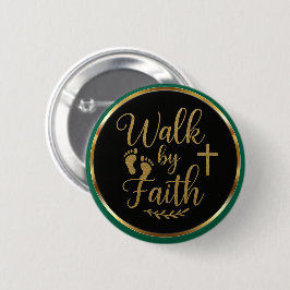 Modern Elegant Walk by Faith Gold Christian Button