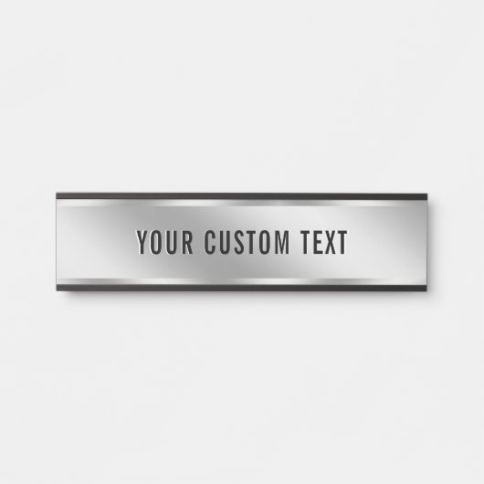 Modern Elegant Your Custom Text Silver Template Türschild (Vorderseite )