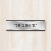Modern Elegant Your Custom Text Silver Template Türschild (Vorderseite )