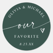 Modern Emerald Our Favorite Wedding Treat Bag Runder Aufkleber (Vorderseite)
