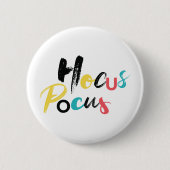 Modern, farbenfroh, lustig, cool, trendig Hocus Po Button (Vorderseite)