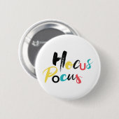 Modern, farbenfroh, lustig, cool, trendig Hocus Po Button (Vorne & Hinten)