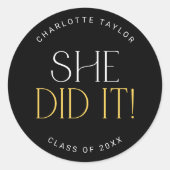 Modern Fete Black Gold hat sie es Abschluss gemach Runder Aufkleber (Vorderseite)