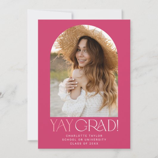 Modern Fete | Pink Yay Grad Foto Arch Abschluss Ankündigung (Vorderseite)