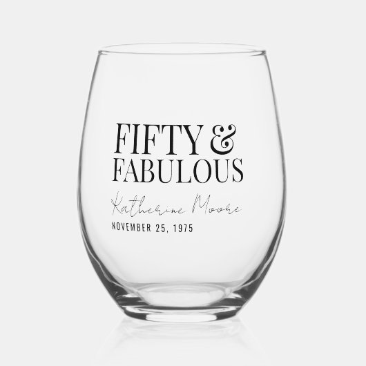 Modern Fifty and Fabulous Bold 50th Birthday Party Weinglas Ohne Stiel (Vorderseite)