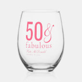 Modern Fifty and Fabulous Bold 50th Birthday Party Weinglas Ohne Stiel (Vorderseite)