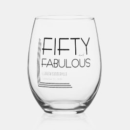 Modern Fifty and Fabulous Bold 50th Birthday Party Weinglas Ohne Stiel
